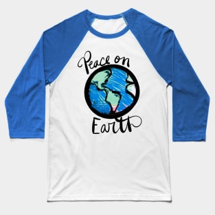 Peace on Earth Baseball T-Shirt